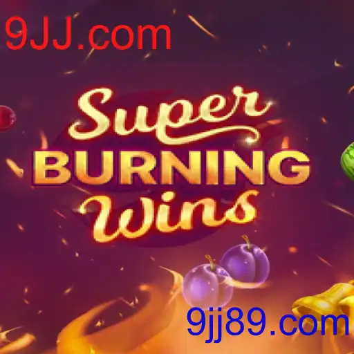 SuperBurningWins